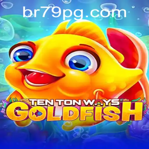 TenTonWaysGoldfish: O Impactante Jogo de Estratégia e Sorte